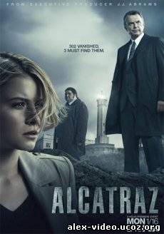 Смотреть Алькатрас / Alcatraz [Сезон 1] 13 Серия онлайн для Билайнеров
