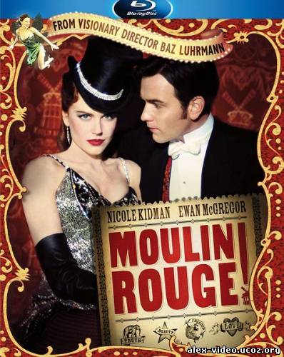 Смотреть Мулен Руж / Moulin Rouge! (2001/HDRip) онлайн для Билайнеров
