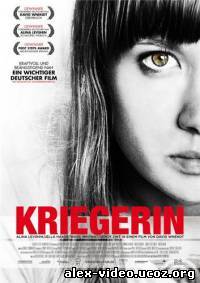 Смотреть Воительница / Kriegerin (2011) онлайн для Билайнеров