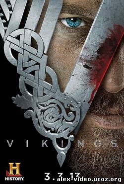 Смотреть Викинги / Vikings (2013) WEB-DLRip / 1 Сезон онлайн для Билайнеров
