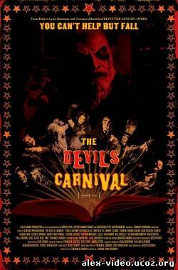 Смотреть Карнавал Дьявола / The Devil's Carnival (2012) DVDRip онлайн для Билайнеров