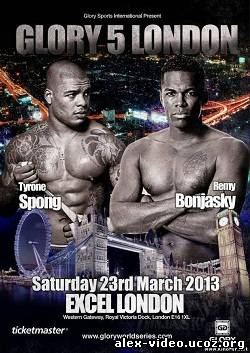 Смотреть Glory 5 London: Spong vs. Bonjasky - (FULL EVENT - 23/03/13) онлайн для Билайнеров