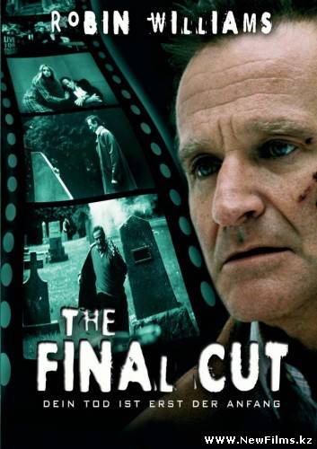 Смотреть Окончательный монтаж / The Final Cut (2004) онлайн для Билайнеров