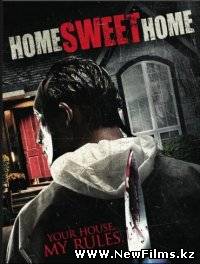 Смотреть Дом, милый дом / Home Sweet Home (2013) онлайн для Билайнеров