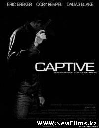 Смотреть Заложник / Captive (2013) онлайн для Билайнеров