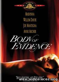 Смотреть Тело как улика / Body of Evidence (1993) онлайн для Билайнеров