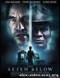 Смотреть Семь футов / Seven Below [2012/HDRip] онлайн для Билайнеров