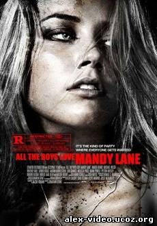 Смотреть Все парни любят Мэнди Лейн / All the Boys Love Mandy Lane [2006/HDRip] онлайн для Билайнеров