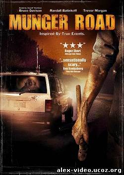 Смотреть Мунджер-Роуд / Munger Road [2011/DVDRip] онлайн для Билайнеров