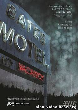 Смотреть Мотель Бэйтса / Bates Motel (2013) WEB-DLRip (1 сезон) онлайн для Билайнеров