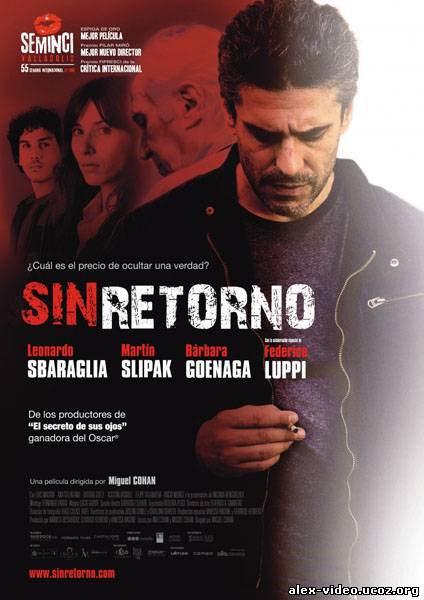 Смотреть Без возвращения / Sin retorno [2010/DVDRip] онлайн для Билайнеров