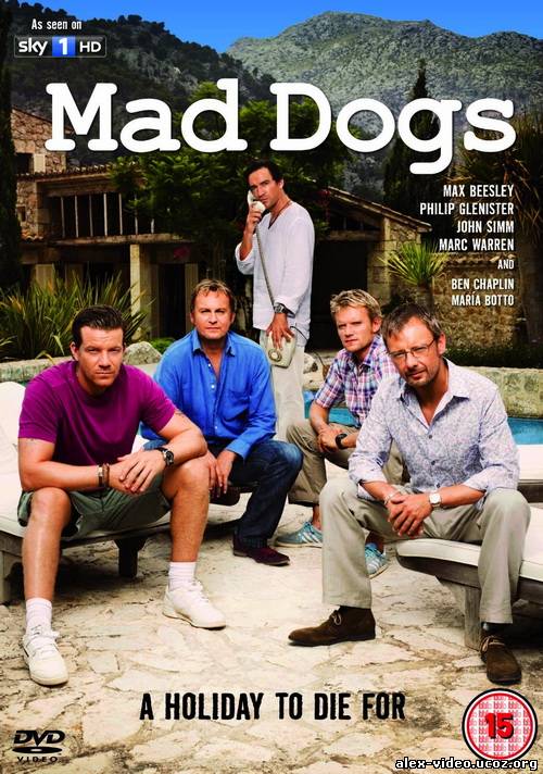 Смотреть Бешеные псы / Mad Dogs [Сезон 1] онлайн для Билайнеров